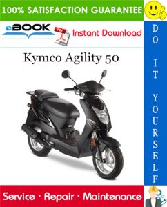 Kymco Agility 50 Scooter Service Repair Manual