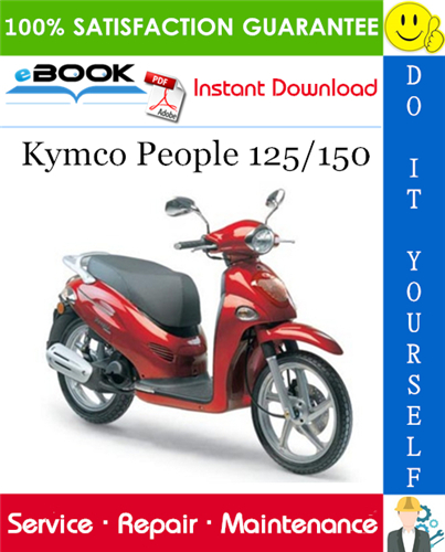 Kymco People 125/150 Scooter Service Repair Manual