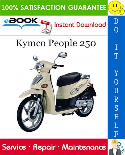 Kymco People 250 Scooter Service Repair Manual