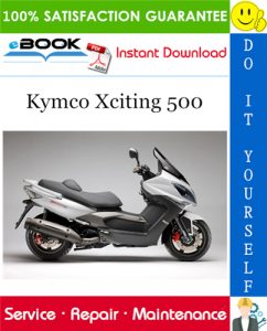 Kymco Xciting 500 Scooter Service Repair Manual