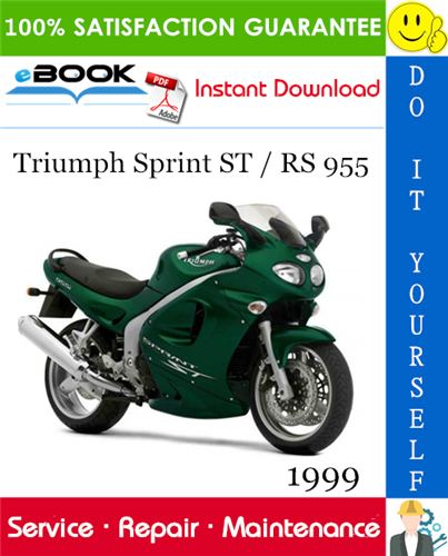 1999 Triumph Sprint ST / RS 955 Motorcycle Service Repair Manual