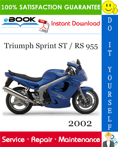 2002 Triumph Sprint ST / RS 955 Motorcycle Service Repair Manual