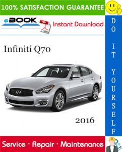 2016 Infiniti Q70 Service Repair Manual