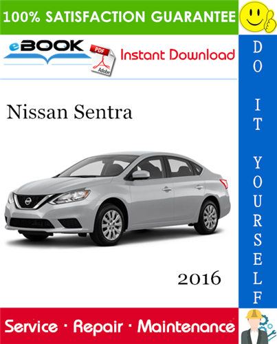 2016 Nissan Sentra Service Repair Manual