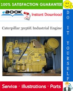 Caterpillar 3056E Industrial Engine Parts Manual