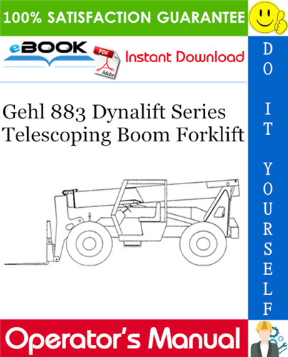 Gehl 883 Dynalift Series Telescoping Boom Forklift Operator's Manual