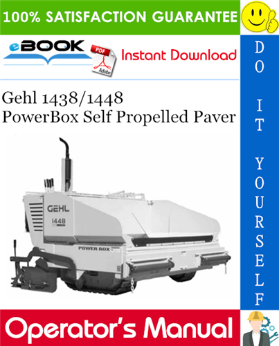 Gehl 1438/1448 PowerBox Self Propelled Paver Operator's Manual