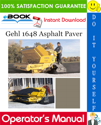 Gehl 1648 Asphalt Paver Operator's Manual