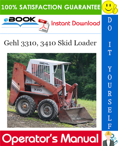 Gehl 3310, 3410 Skid Loader Operator's Manual