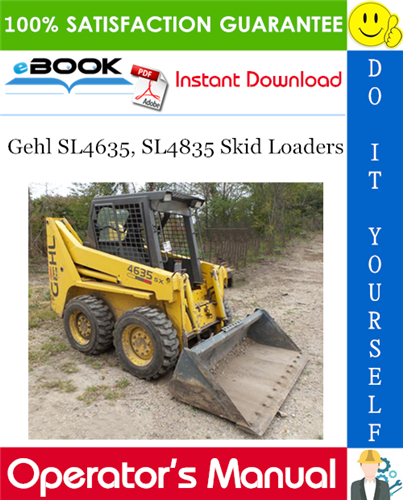 Gehl SL4635, SL4835 Skid Loaders Operator's Manual