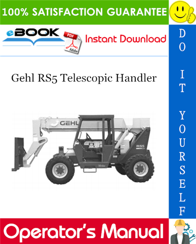 Gehl RS5 Telescopic Handler Operator's Manual