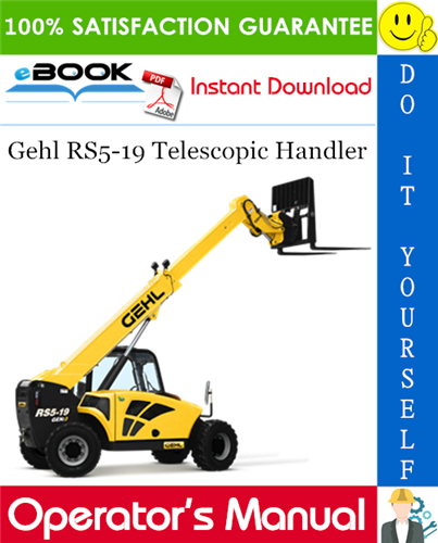 Gehl RS5-19 Telescopic Handler Operator's Manual