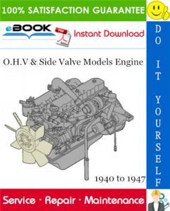 O.H.V & Side Valve Models Engine Service Repair Manual