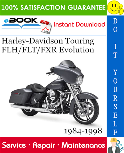 Harley-Davidson Touring FLH/FLT/FXR Evolution Motorcycle Service Repair Manual