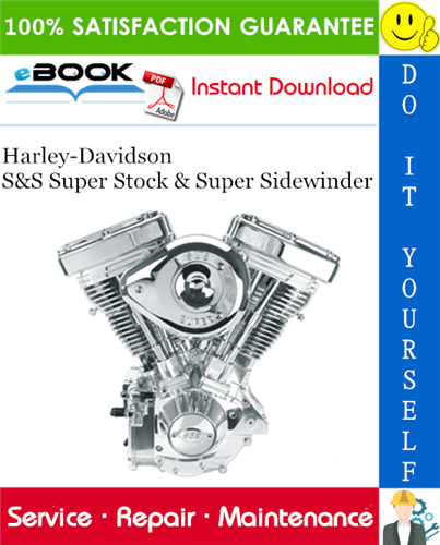 Harley-Davidson S&S Super Stock & Super Sidewinder Service Repair Manual