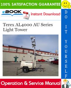 Terex AL4000 AU Series Light Tower Operation & Service Manual