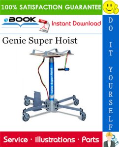 Genie Super Hoist Parts Manual