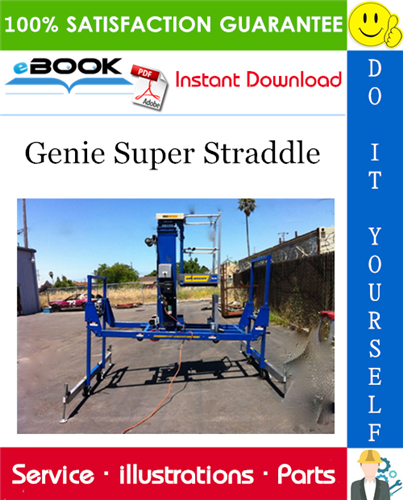 Genie Super Straddle Parts Manual