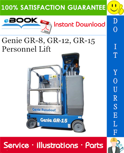 Genie GR-8, GR-12, GR-15 Personnel Lift Parts Manual