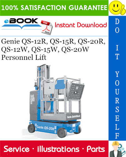 Genie QS-12R, QS-15R, QS-20R, QS-12W, QS-15W, QS-20W Personnel Lift Parts Manual