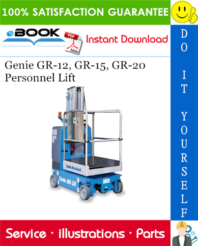 Genie GR-12, GR-15, GR-20 Personnel Lift Parts Manual (from serial number GR10-20000)