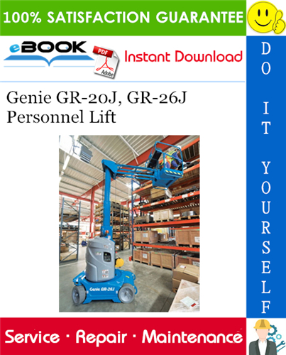 Genie GR-20J, GR-26J Personnel Lift Service Repair Manual (Serial Number Range: from GRJ10-101)