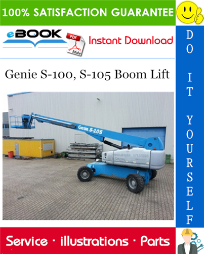 Genie S-100, S-105 Boom Lift Parts Manual (Serial Number Range: from SN 101)
