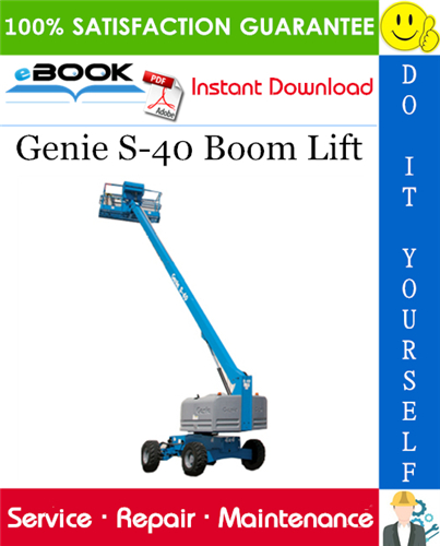 Genie S-40 Boom Lift Service Repair Manual