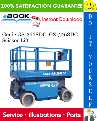 Genie GS-2668DC, GS-3268DC Scissor Lift Parts Manual (Serial Number Range: to SN GS68-41317)