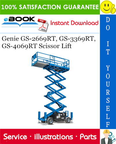 Genie GS-2669RT, GS-3369RT, GS-4069RT Scissor Lift Parts Manual (Serial Number Range: from SN GS6911-101)