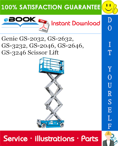 Genie GS-2032, GS-2632, GS-3232, GS-2046, GS-2646, GS-3246 Scissor Lift Parts Manual