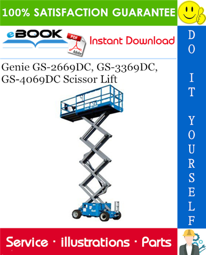 Genie GS-2669DC, GS-3369DC, GS-4069DC Scissor Lift Parts Manual (Serial Number Range: from SN GS6912-1300)