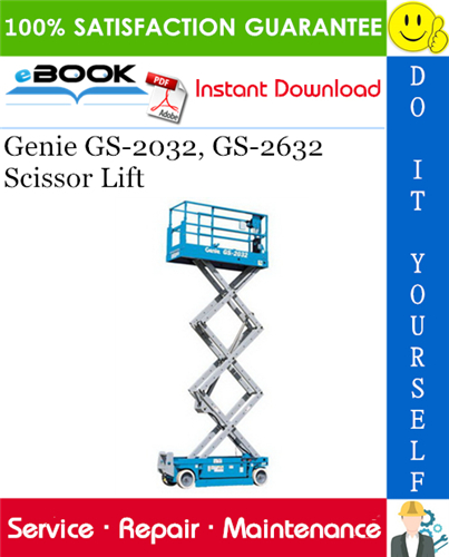 Genie GS-2032, GS-2632 Scissor Lift Service Repair Manual