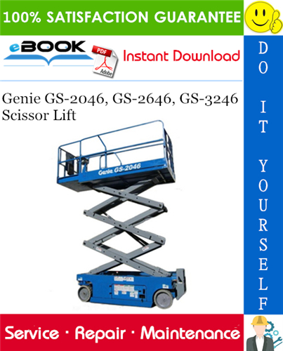 Genie GS-2046, GS-2646, GS-3246 Scissor Lift Service Repair Manual