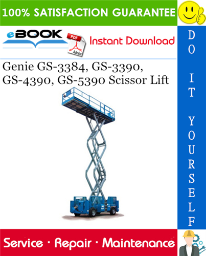 Genie GS-3384, GS-3390, GS-4390, GS-5390 Scissor Lift Service Repair Manual