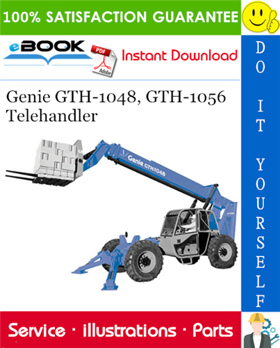 Genie GTH-1048, GTH-1056 Telehandler Parts Manual (Serial Number Range: from GTH1006A-8418)
