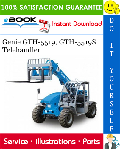 Genie GTH-5519, GTH-5519S Telehandler Parts Manual (Serial Number Range: from SN 19006 to 20367)