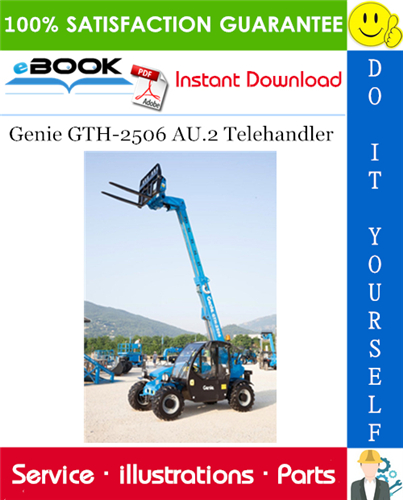 Genie GTH-2506 AU.2 Telehandler Parts Manual (Serial Number Range: from SN 19002)