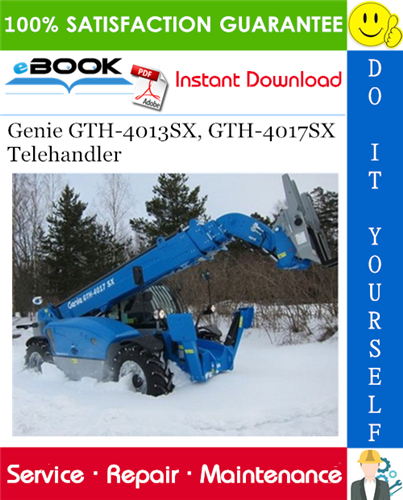 Genie GTH-4013SX, GTH-4017SX Telehandler Service Repair Manual