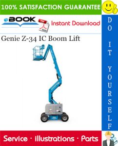 Genie Z-34 IC Boom Lift Parts Manual (Serial Number Range: from SN 781)