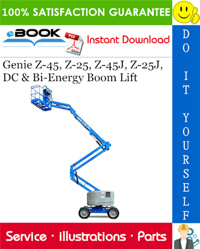 Genie Z-45, Z-25, Z-45J, Z-25J, DC & Bi-Energy Boom Lift Parts Manual (Serial Number Range: from SN 27000)