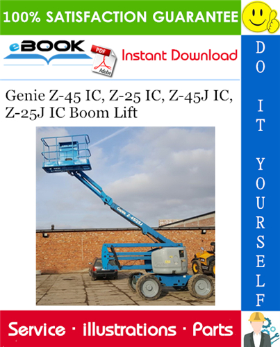 Genie Z-45 IC, Z-25 IC, Z-45J IC, Z-25J IC Boom Lift Parts Manual