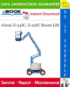Genie Z-34IC, Z-22IC Boom Lift Service Repair Manual (from serial number 3242 to 4799)