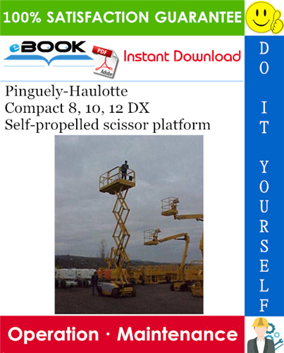 Pinguely-Haulotte Compact 8, 10, 12 DX Self-propelled scissor platform
