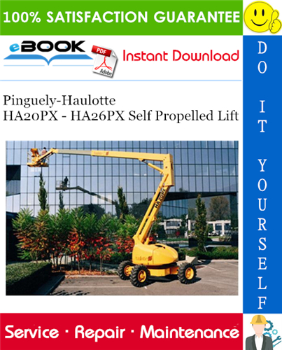 Pinguely-Haulotte HA20PX - HA26PX Self Propelled Lift Service Repair Manual
