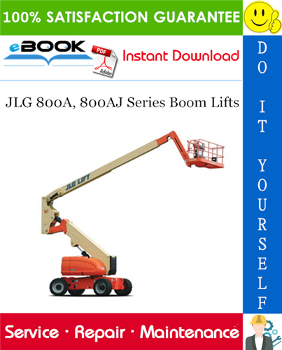 JLG 800A, 800AJ Series Boom Lifts Service Repair Manual (P/N - 3120858)