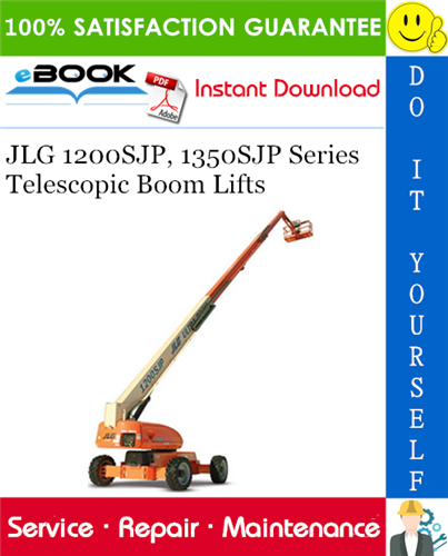 JLG 1200SJP, 1350SJP Series Telescopic Boom Lifts Service Repair Manual (P/N - 3121142)