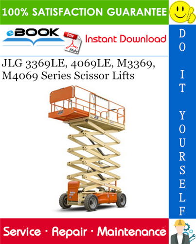 JLG 3369LE, 4069LE, M3369, M4069 Series Scissor Lifts Service Repair Manual (P/N - 3121824)