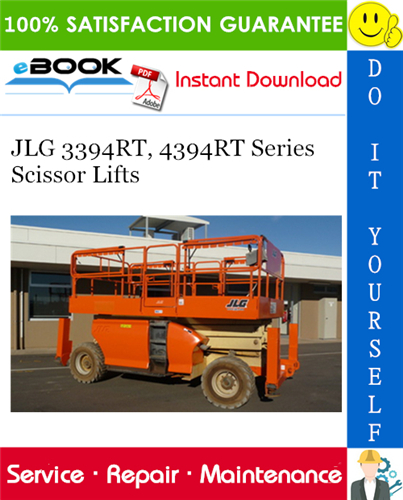 JLG 3394RT, 4394RT Series Scissor Lifts Service Repair Manual (P/N - 3121642)