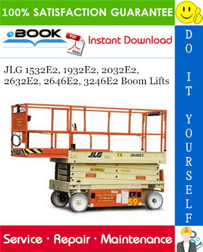 JLG 1532E2, 1932E2, 2032E2, 2632E2, 2646E2, 3246E2 Boom Lifts Service Repair Manual (P/N - 3120855)